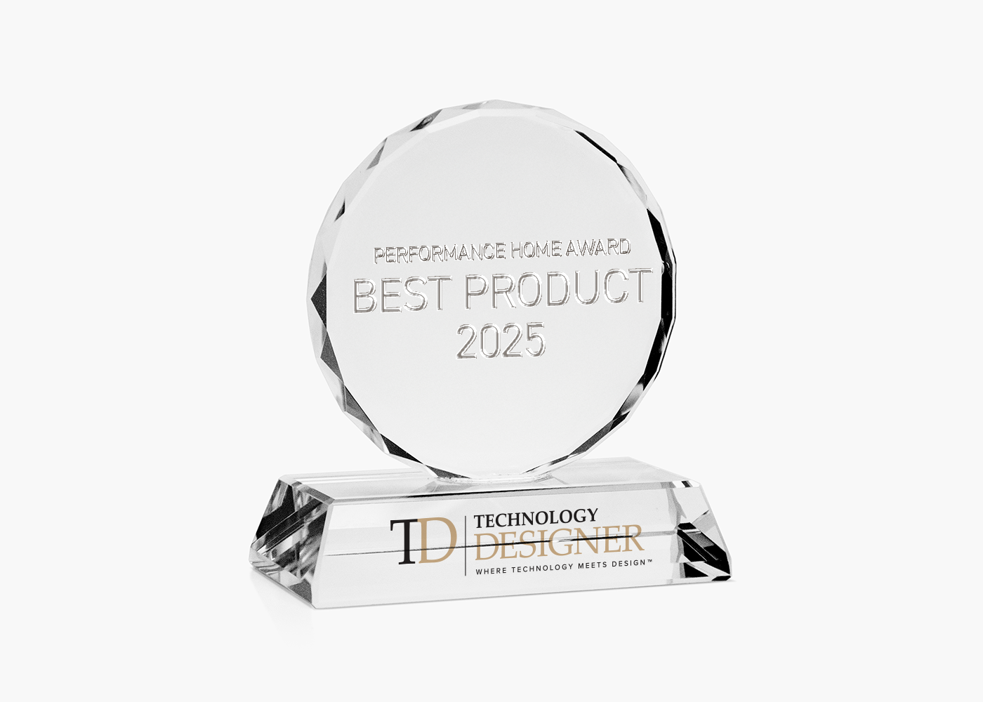 Technology Designer Performance Home Award-Best Product 2025